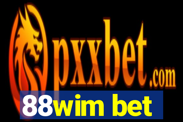 88wim bet