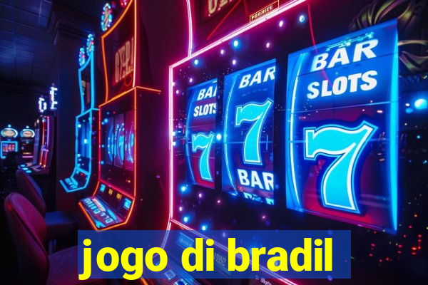 jogo di bradil