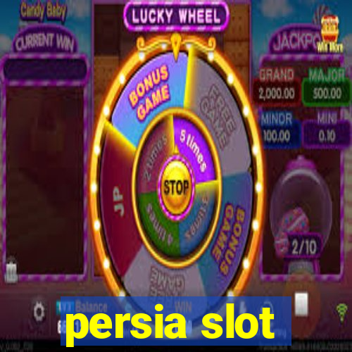 persia slot