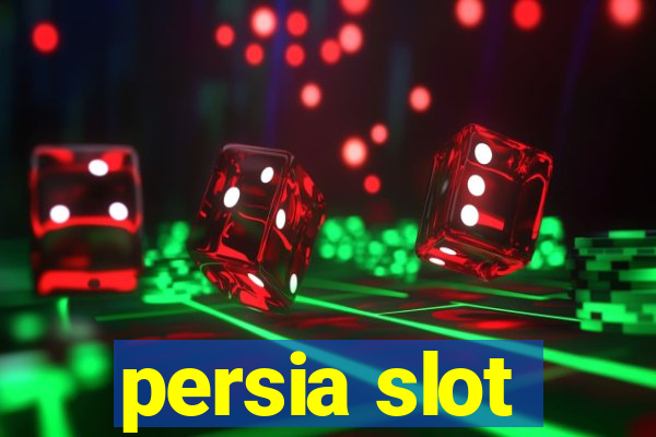 persia slot