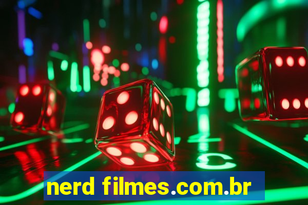 nerd filmes.com.br