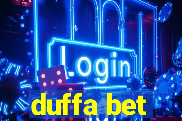 duffa bet