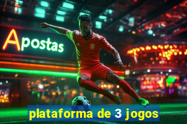 plataforma de 3 jogos