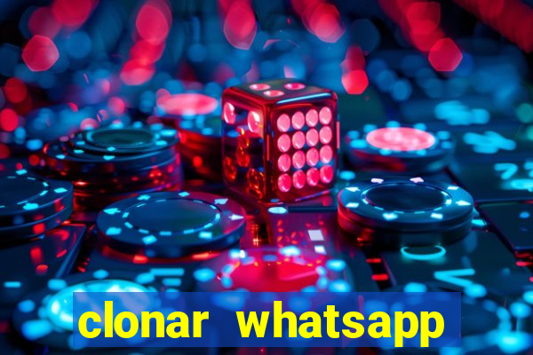 clonar whatsapp normal gratis