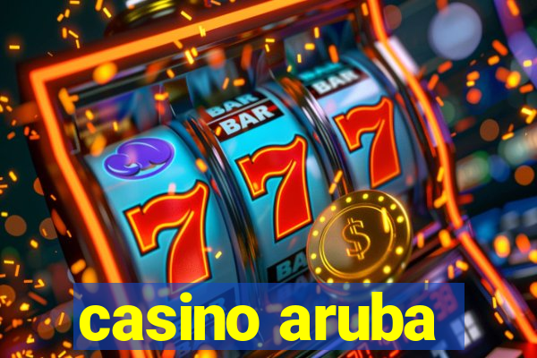 casino aruba