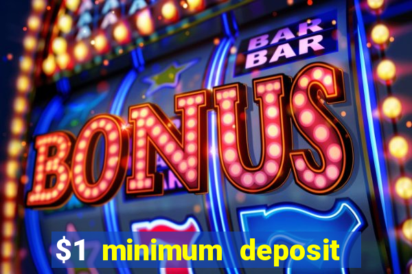 $1 minimum deposit casino new zealand