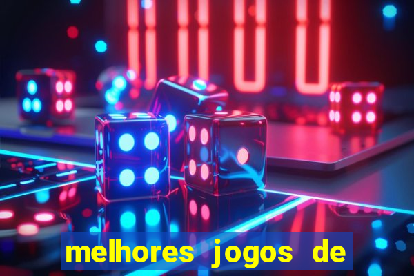 melhores jogos de ganhar dinheiro de verdade