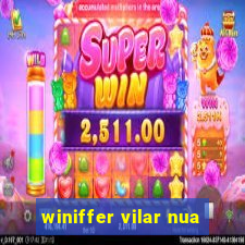 winiffer vilar nua