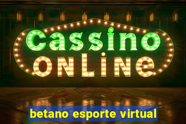 betano esporte virtual