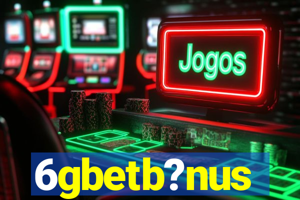 6gbetb?nus