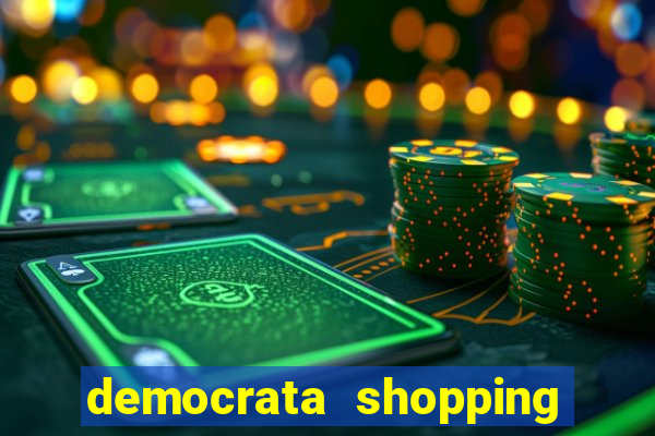 democrata shopping da bahia