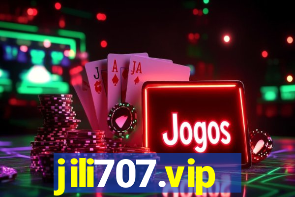 jili707.vip