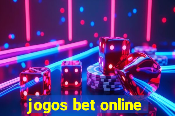 jogos bet online