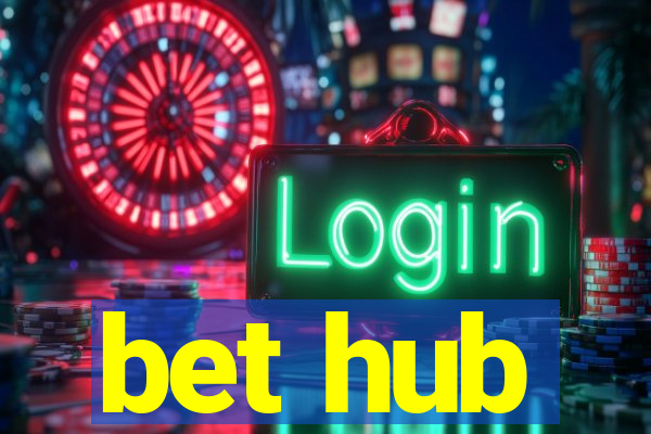 bet hub