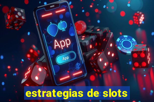 estrategias de slots