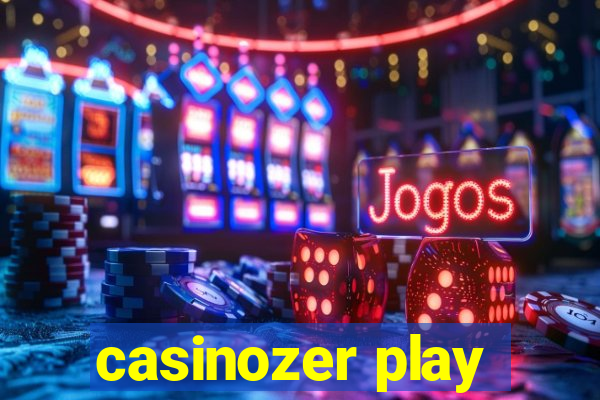 casinozer play