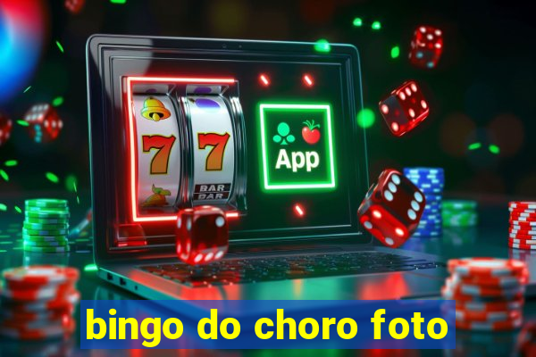 bingo do choro foto