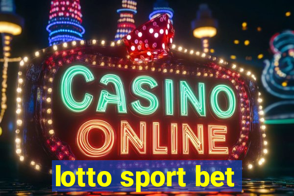 lotto sport bet