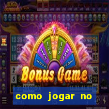 como jogar no tigrinho pela primeira vez