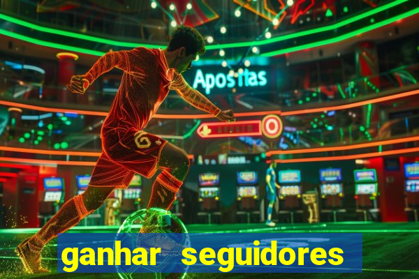 ganhar seguidores instagram gratis