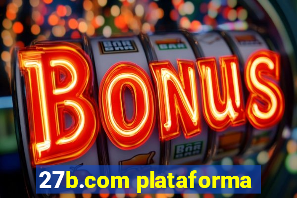 27b.com plataforma