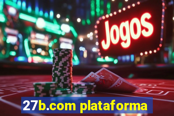 27b.com plataforma