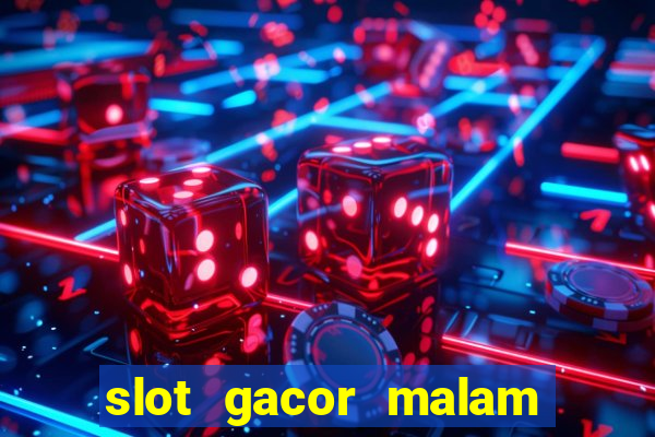 slot gacor malam ini pragmatic