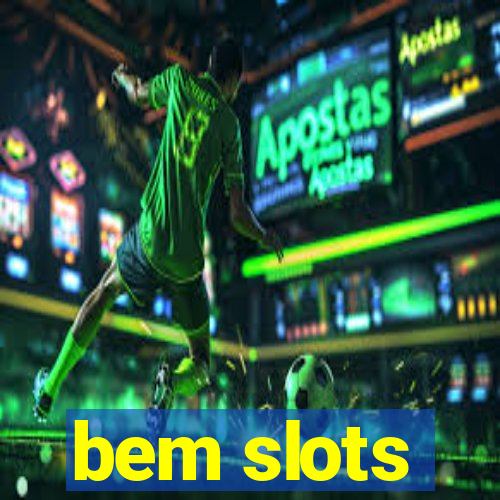 bem slots