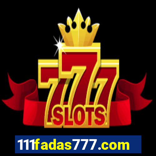 111fadas777.com