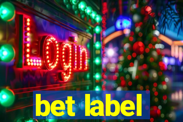 bet label