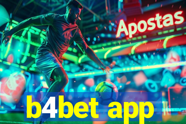 b4bet app