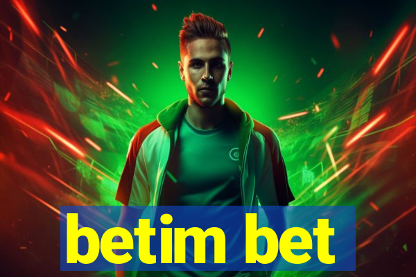 betim bet