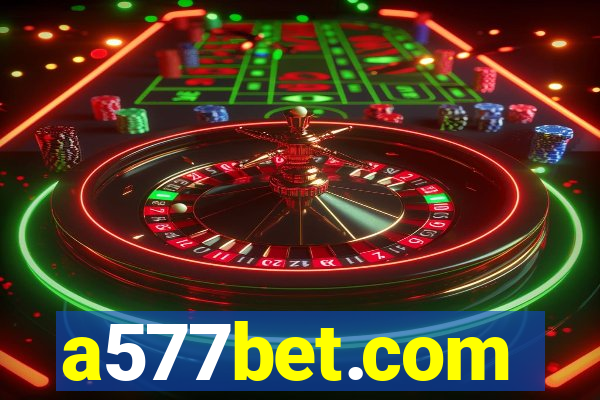 a577bet.com