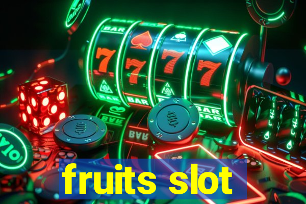 fruits slot