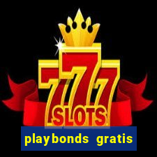 playbonds gratis jogar bingo silverball