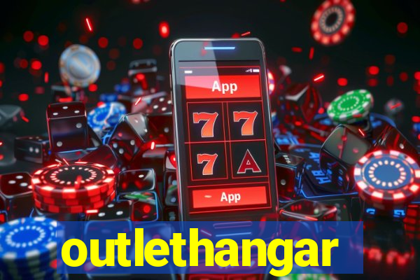 outlethangar