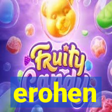 erohen