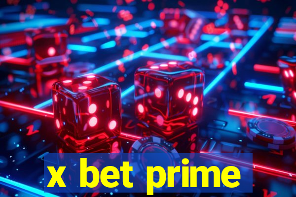 x bet prime