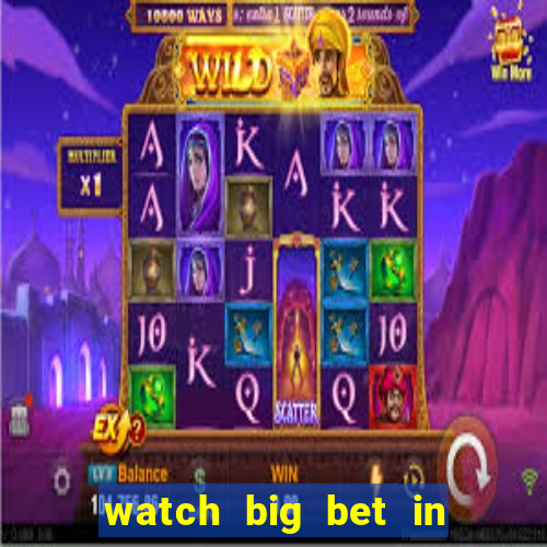 watch big bet in new zealand