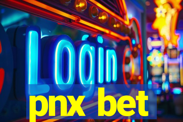 pnx bet