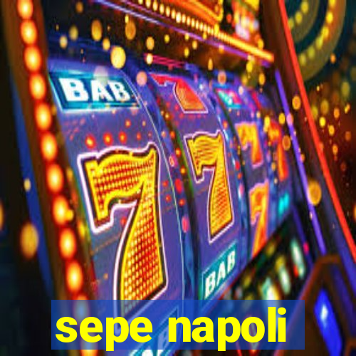 sepe napoli