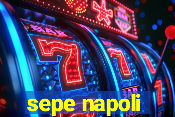 sepe napoli