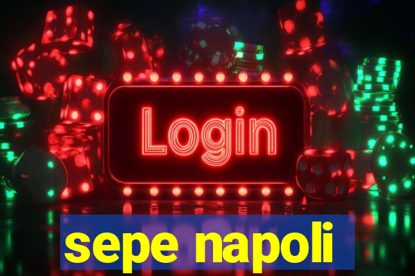 sepe napoli