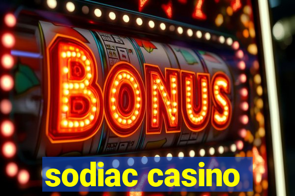 sodiac casino