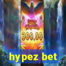 hypez bet