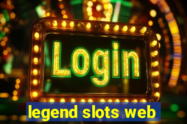 legend slots web