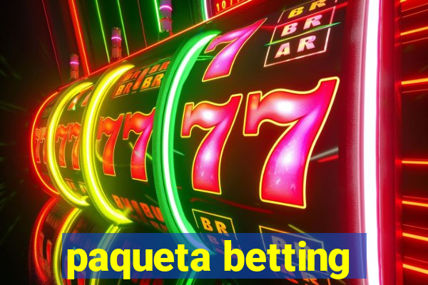 paqueta betting