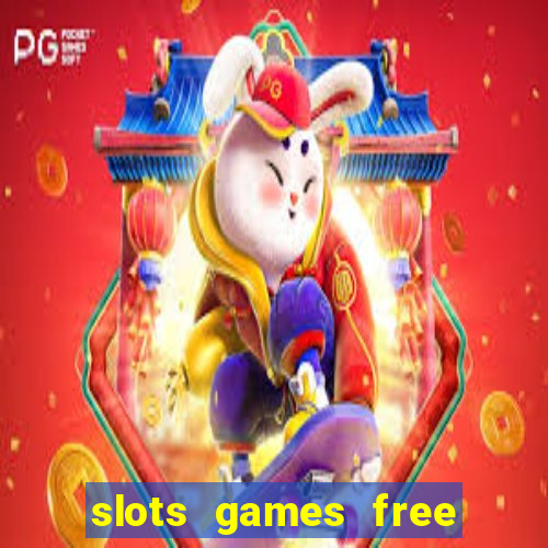 slots games free for fun