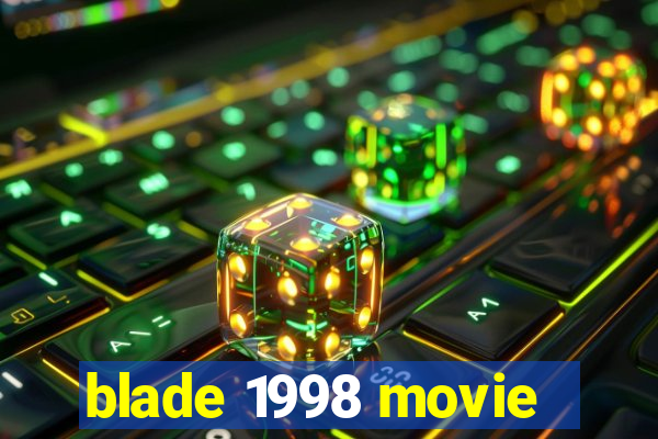 blade 1998 movie