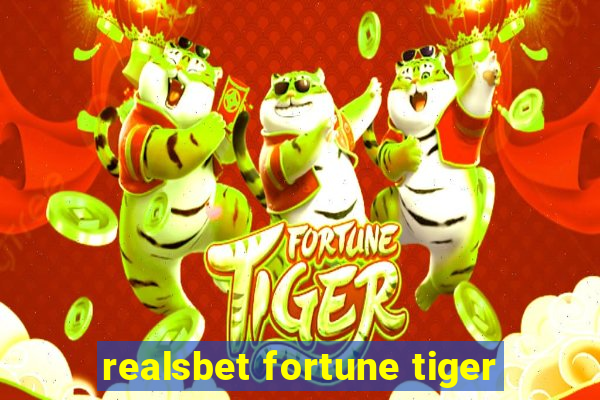 realsbet fortune tiger